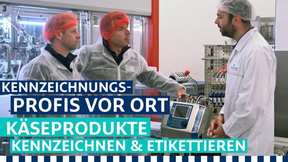Kennzeichnungsprofis vor Ort | EP 15 | Käseprodukte kennzeichnen und etikettieren